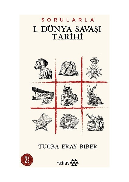Sorularla I. Dünya Savaşı Tarihi