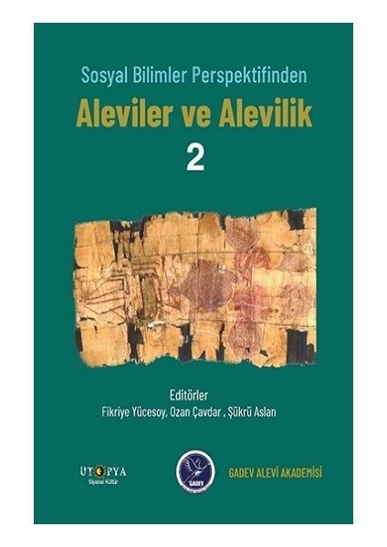 Sosyal Bilimler Perspektifinden Aleviler ve Alevilik –2