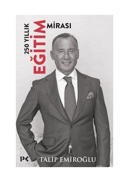 250 Yıllık Eğitim Mirası (Ciltli)