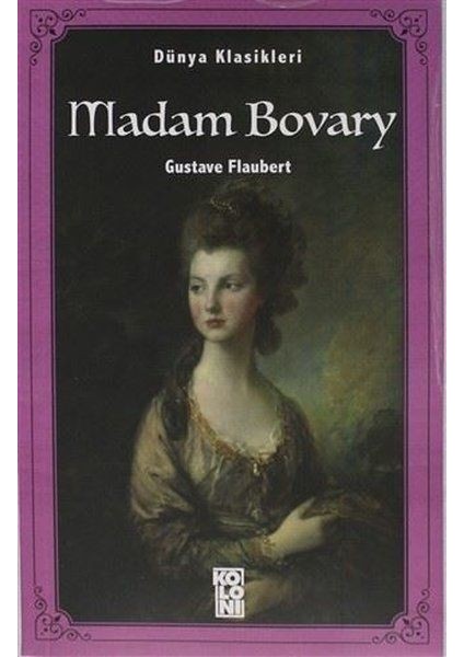 Madam Bovary - Dünya Klasikleri