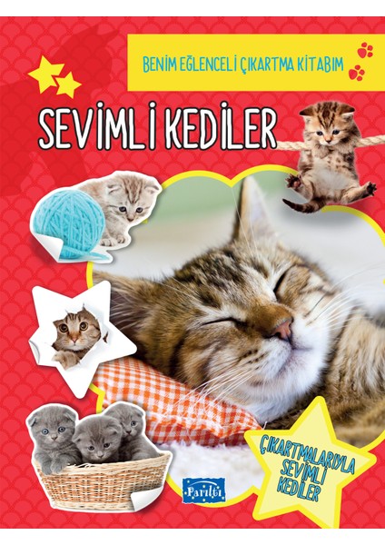 Sevimli Kediler - Benim Eğlenceli Çıkartma Kitabım