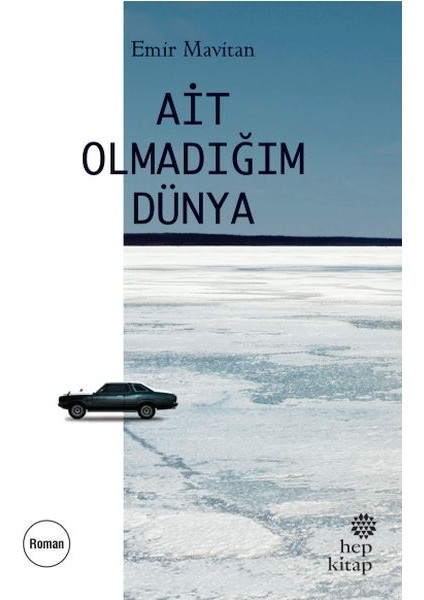 Ait Olmadığım Dünya