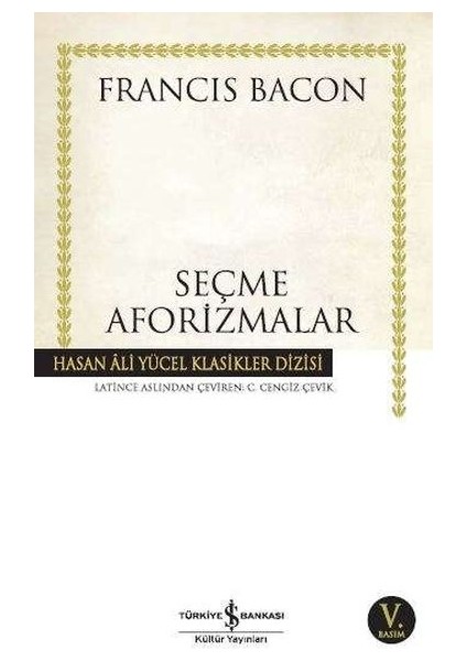 Seçme Aforizmalar - Hasan Ali Yücel Klasikleri