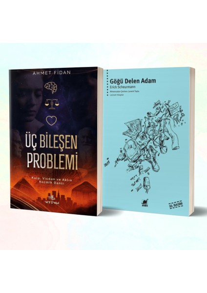 Üç Bileşen Problemi - Göğü Delen Adam