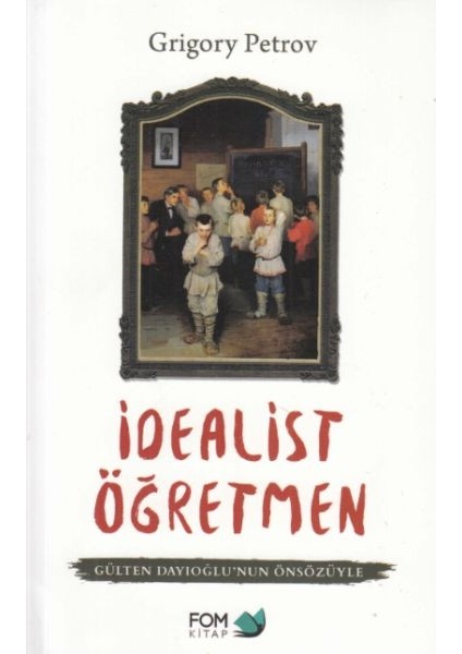 Idealist Öğretmen