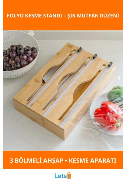 Ahşap 3 Bölmeli Folyo Kesme Standı Pratik Mutfak Düzeni