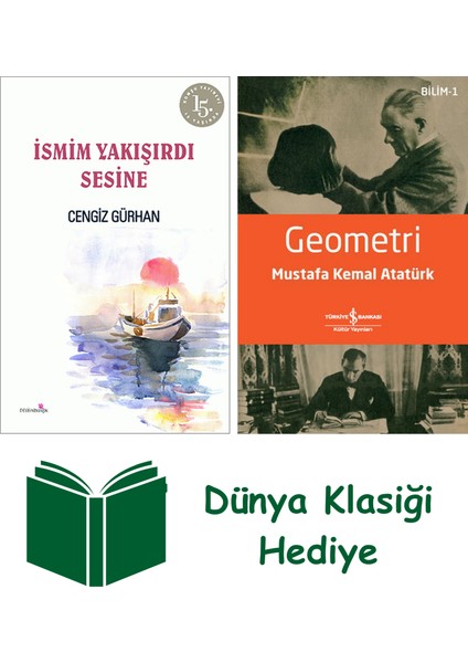 Ismim Yakışırdı Sesine + Geometri + Dünya Klasiği Hediye