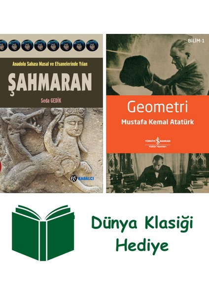 Şahmaran + Geometri + Dünya Klasiği Hediye