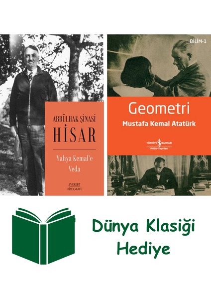 Yahya Kemal’e Veda + Geometri + Dünya Klasiği Hediye