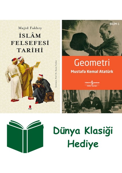Islâm Felsefesi Tarihi + Geometri + Dünya Klasiği Hediye