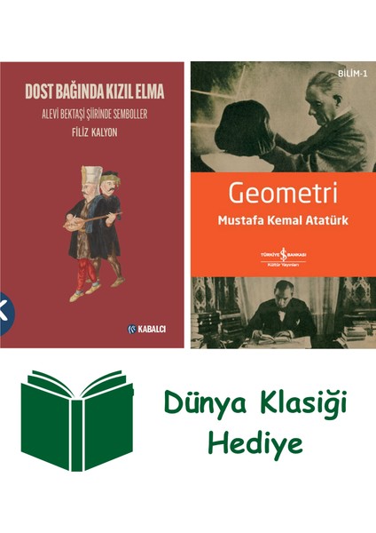 Dost Bağında Kızıl Elma + Geometri + Dünya Klasiği Hediye
