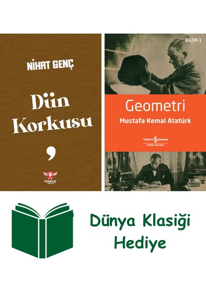 Dün Korkusu + Geometri + Dünya Klasiği Hediye