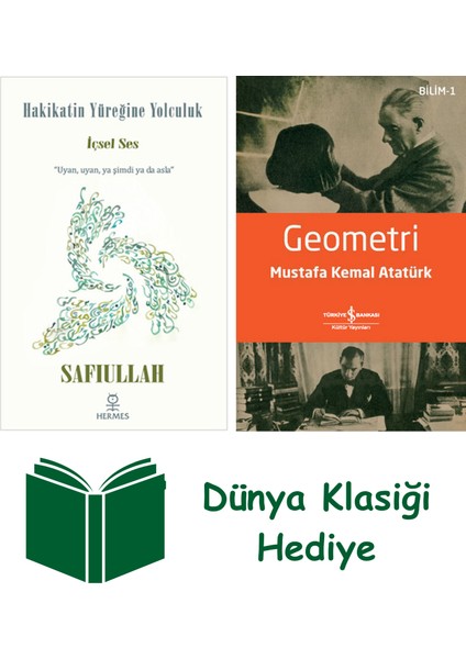 Hakikatin Yüreğine Yolculuk + Geometri + Dünya Klasiği Hediye