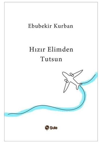 Hızır Elimden Tutsun