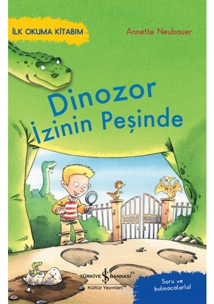 Dinozor Izinin Peşinde – Ilk Okuma Kitabım