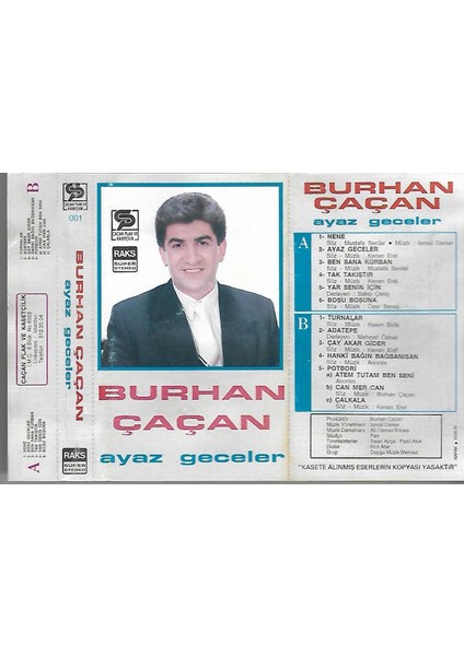 Burhan Çaçan – Ayaz Geceler Dikkat Kaset