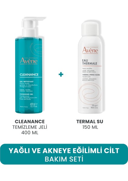 Yağlı ve Akneye Eğilimli Cilt Bakım Seti (Temizleme Jeli 400 ml + Termal Su 150 Ml)