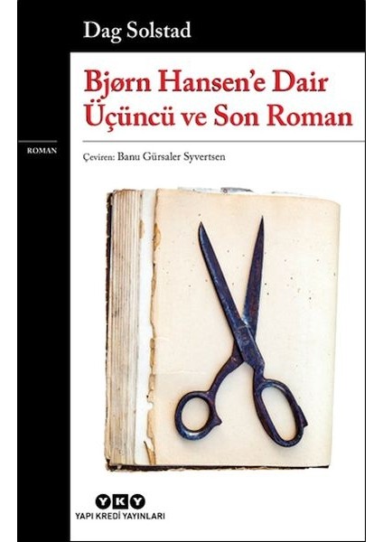 Bjørn Hansen’e Dair Üçüncü ve Son Roman