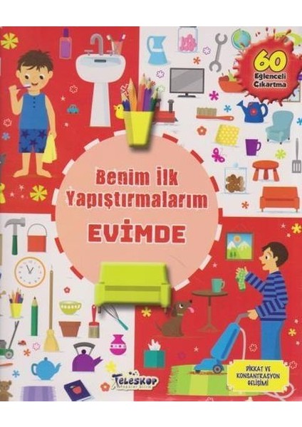 Evimde - Benim Ilk Yapıştırmalarım