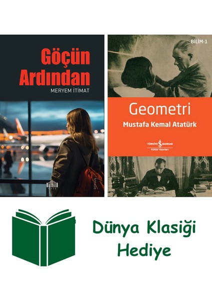 Göçün Ardından + Geometri + Dünya Klasiği Hediye