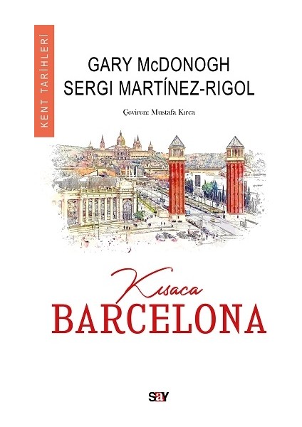 Kısaca Barcelona