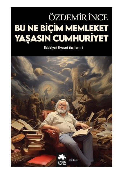 Edebiyat ve Siyaset Yazıları: 3