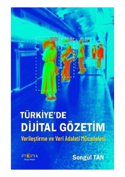 Türkiye'de Dijital Gözetim