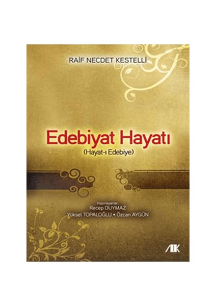 Edebiyat Hayatı (Hayat-I Edebiye)