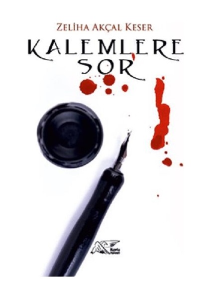 Kalemlere Sor