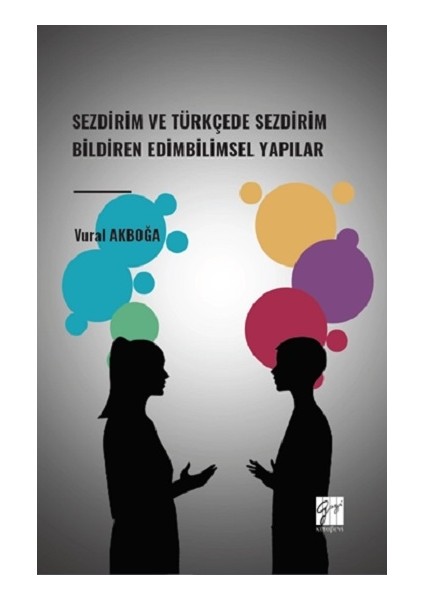 Sezdirim ve Türkçede Sezdirim Bildiren Edimbilimsel Yapılar