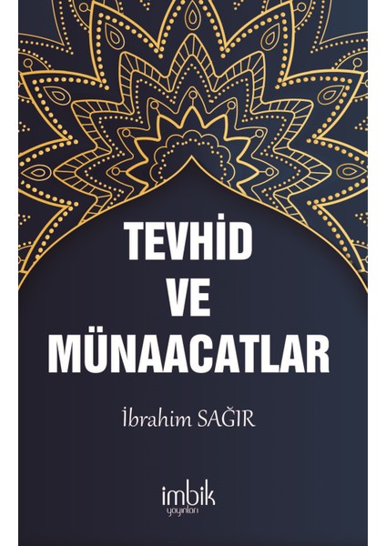 Tevhid ve Münacaatlar