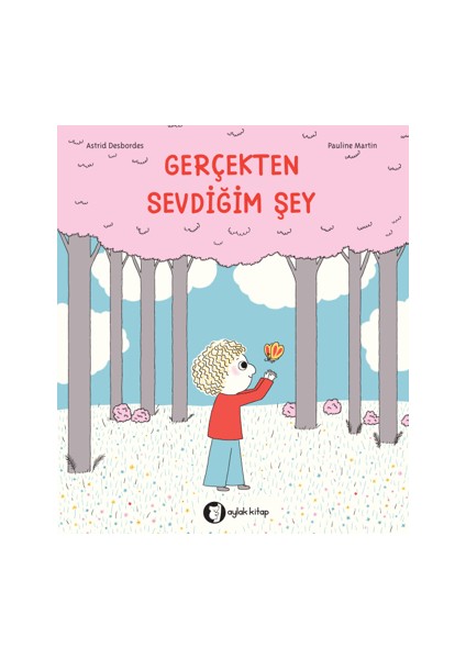 Gerçekten Sevdiğim Şey