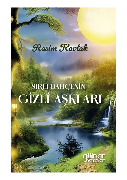 Sırlı Bahçenin Gizli Aşkları
