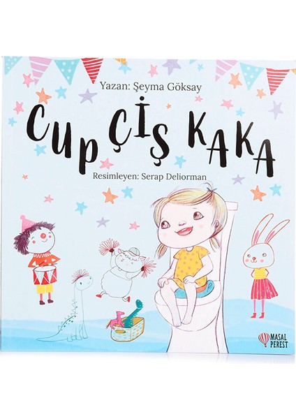 Cup Çiş Kaka Eğitici Bebek Kitabı Şeyma Göksay