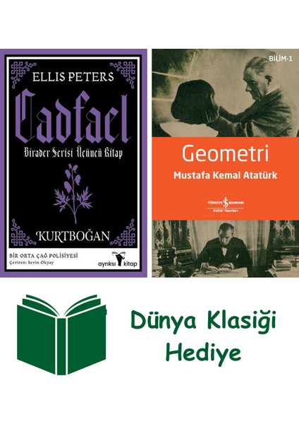 Cadfael Birader Serisi Üçüncü Kitap - Kurtboğan + Geometri + Dünya Klasiği Hediye