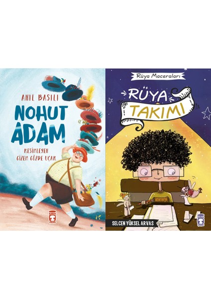Nohut Adam (Anıl Basılı) ve Rüya Takımı (Selcen Yüksel Arvas)