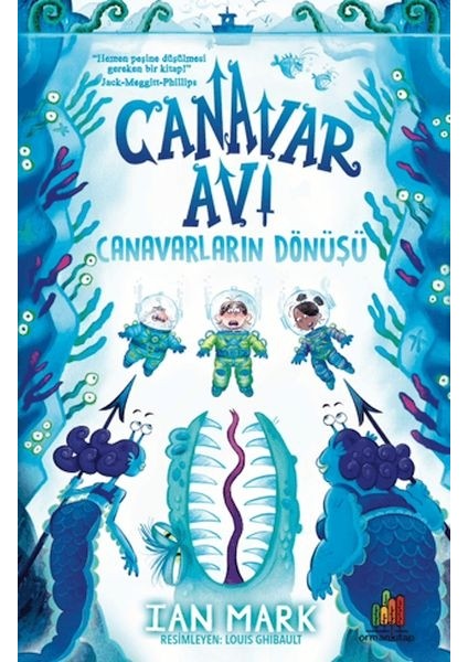 Canavar Avı: Canavarların Dönüşü