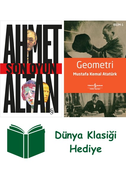 Son Oyun + Geometri + Dünya Klasiği Hediye