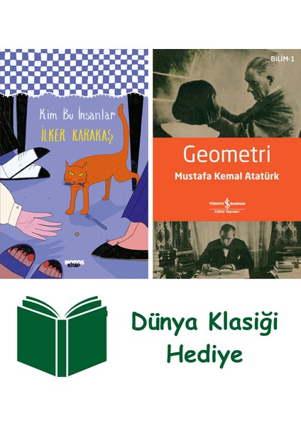 Kim Bu Insanlar + Geometri + Dünya Klasiği Hediye