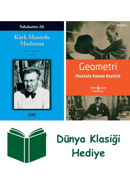 Kürk Mantolu Madonna + Geometri + Dünya Klasiği Hediye