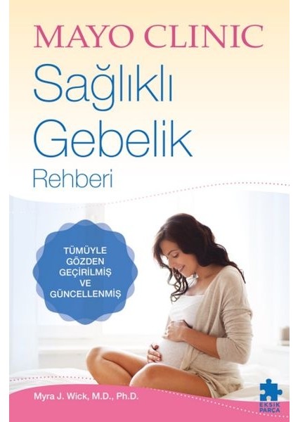 Sağlıklı Gebelik Rehberi