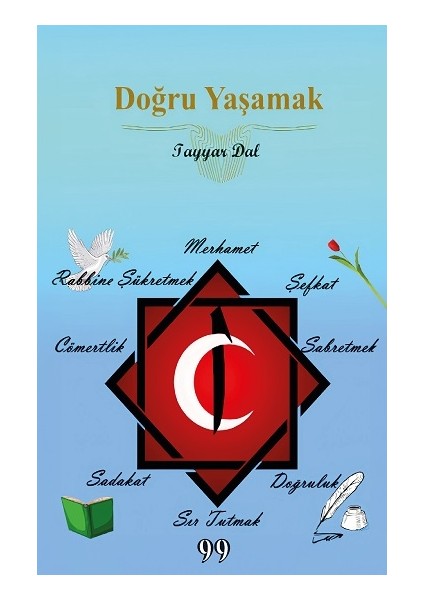 Doğru Yaşamak