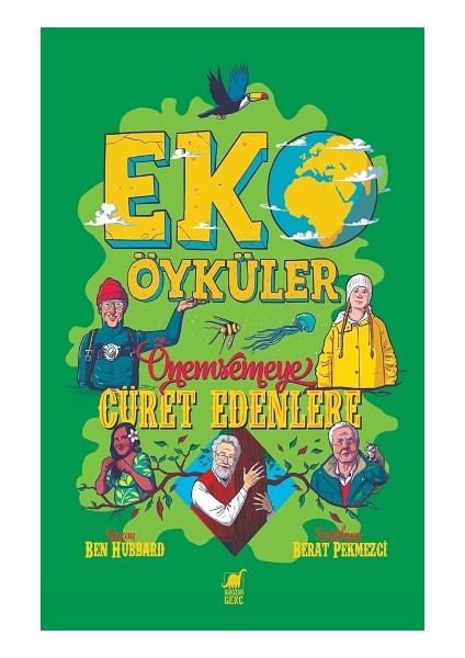Eko Öyküler - Önemsemeye Cüret Edenlere