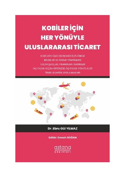 Kobiler Için Her Yönüyle Uluslararası Ticaret
