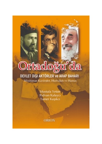 Ortadoğu'da Devlet Dışı Aktörler ve Arap Baharı