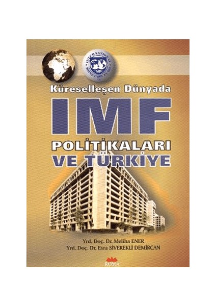 Küreselleşen Dünyada Imf Politikaları