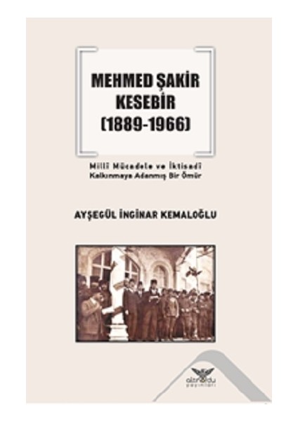 Mehmed Şakir Kesebir (1889-1966)