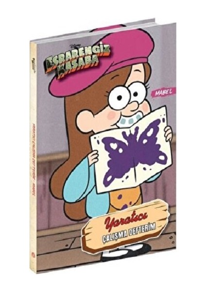 Disney- Esrarengiz Kasaba Yaratıcı Çalışma Defteri Mabel