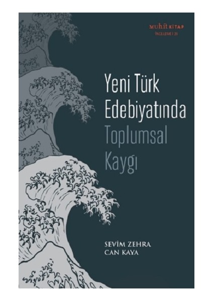 Yeni Türk Edebiyatında Toplumsal Kaygı