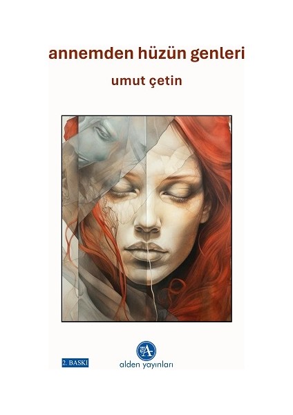 Annemden Hüzün Genleri